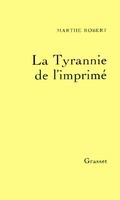 Cover: La Tyrannie de L'Imprime - Grasset