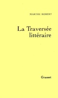 Cover: La travers&eacute;e litt&eacute;raire - Grasset