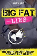 Cover: Big Fat Lies - Archangel Ink LLC