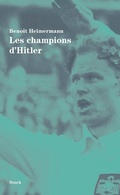 Cover: Les champions d'Hitler - Stock
