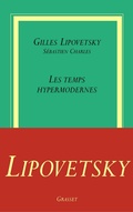 Cover: Les Temps Hypermodernes - Grasset