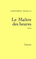 Cover: Le Ma&icirc;tre des heures - Grasset
