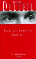 Cover: Sur Le Fleuve Amour - Grasset