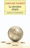 Cover: La derni&egrave;re utopie - Grasset