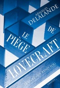 Cover: Le pi&egrave;ge de Lovecraft - Grasset