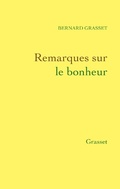 Cover: Remarques Sur Le Bonheur - Grasset