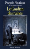 Cover: Le Gardien Des Ruines - Grasset