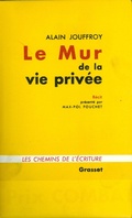 Cover: Le Mur de la Vie Privee - Grasset
