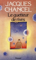 Cover: Le Guetteur de Rives - Grasset