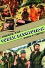 Cover: Inside the Cuban Revolution - Harvard University Press