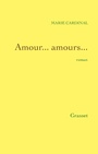Cover: Amour... amours... - Grasset