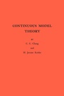 Cover: Continuous Model Theory - Princeton University Press