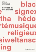 Cover: Narcisse et ses avatars - Grasset