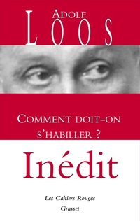 Enlarge image Cover: Comment doit-on s'habiller? - Grasset
