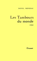 Cover: Les Tambours Du Monde - Grasset