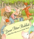 Cover: Dear Peter Rabbit - Atheneum Books for Young Readers