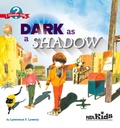 Cover: Dark as a Shadow - NSTA - National Science Teaching Association