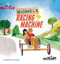 Cover: Michael's Racing Machine - NSTA - National Science Teaching Association
