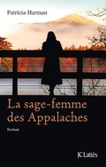 Cover: La sage-femme des Appalaches - JC Latt&egrave;s