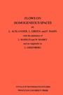 Cover: Flows on Homogeneous Spaces - Princeton University Press