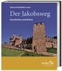 Cover: Der Jakobsweg - wbg Academic in Herder