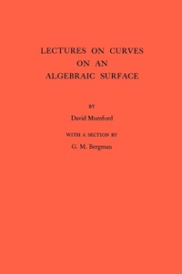Abbildung von: Lectures on Curves on an Algebraic Surface - Princeton University Press