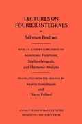Cover: Lectures on Fourier Integrals - Princeton University Press