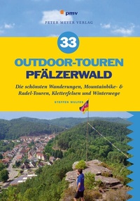 Abbildung von: 33 Outdoor-Touren Pfälzerwald - pmv Peter Meyer Verlag