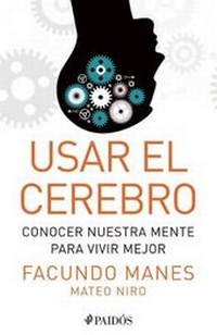 Abbildung von: Usar El Cerebro - Planeta Publishing