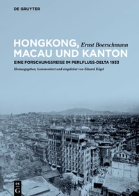 Bild vergrößern Bild: Hongkong, Macau und Kanton - De Gruyter