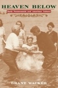 Cover: Heaven Below - Harvard University Press