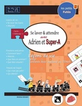 Cover: LES PETITS FUTES Se laver et attendre avec Adrien et Super-A - Be My Rails Publishing