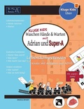 Cover: KLUGE KIDS Waschen Haende & warten mit Adrian und Super-A - Be My Rails Publishing