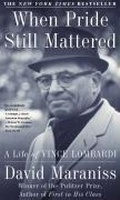 Cover: When Pride Still Mattered - Simon + Schuster LLC