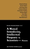 Cover: A Manual for Intellectual Property Management - Patent Law - World Scientific Publishing Co Pte Ltd