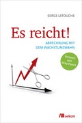 Cover: Es reicht! - oekom verlag
