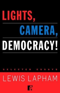 Enlarge image Cover: Lights, Camera, Democracy! - AtRandom