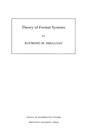 Cover: Theory of Formal Systems - Princeton University Press