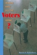 Cover: Where Have All the Voters Gone? - Harvard University Press