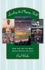 Cover: Leveling the Playing Field - Harvard University Press