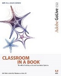 Abbildung von: Adobe GoLive CS2 Classroom in a Book - Adobe Press,U.S.
