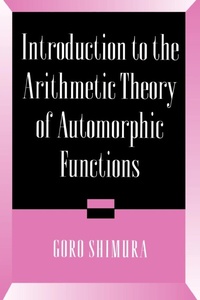 Abbildung von: Introduction to Arithmetic Theory of Automorphic Functions - Princeton University Press