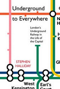 Enlarge image Cover: Underground to Everywhere - Sutton Publishing Ltd