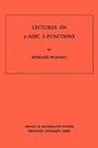 Cover: Lectures on P-Adic L-Functions - Princeton University Press