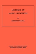 Cover: Lectures on P-Adic L-Functions - Princeton University Press
