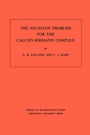 Cover: The Neumann Problem for the Cauchy-Riemann Complex - Princeton University Press