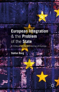 Enlarge image Cover: European Integration and the Problem of the State - Palgrave Macmillan