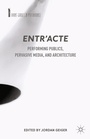 Cover: Entr'acte - Palgrave MacMillan