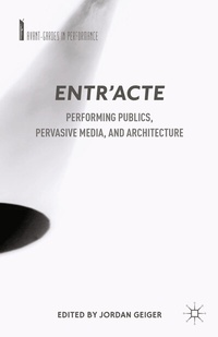 Enlarge image Cover: Entr'acte - Palgrave MacMillan