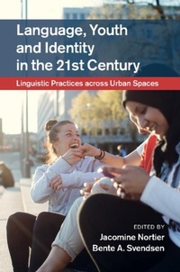 Abbildung von: Language, Youth and Identity in the 21st Century - Cambridge University Press